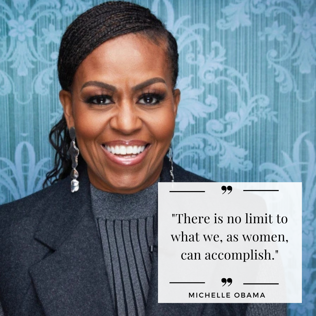 Close-up portrait of Michelle Obama smiling, with a quote overlay that reads 'There is no limit to what we, as women, can accomplish.' The quote is attributed to Michelle Obama.